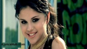 Tell Me Something I Don't Know Lyrics - Selena Gomez