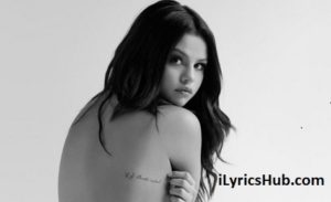 Sober Lyrics - Selena Gomez