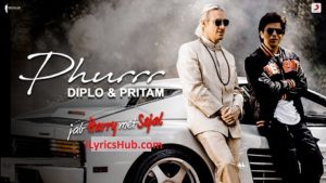 Phurrr Lyrics - Jab Harry Met Sejal 