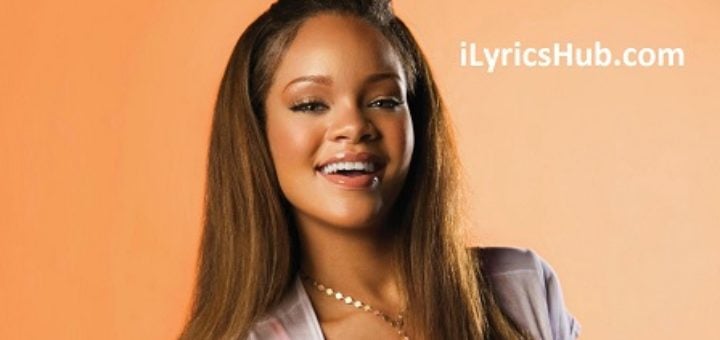 Let Me Lyrics - Rihanna