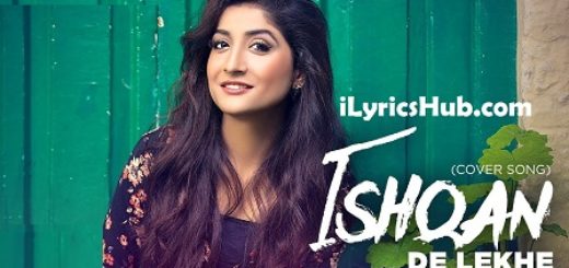 Ishqan De Lekhe Lyrics Megha | Cover Song