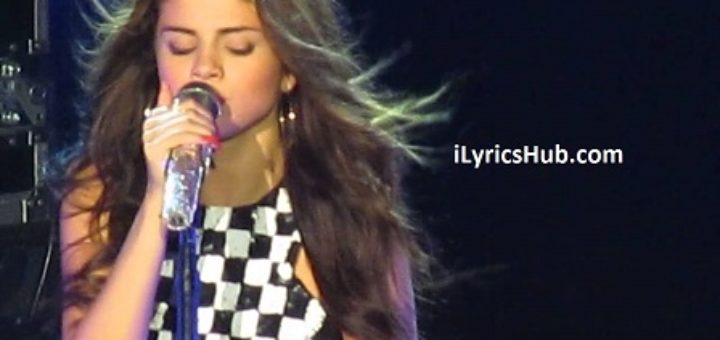 Love Will Remember Lyrics - Selena Gomez