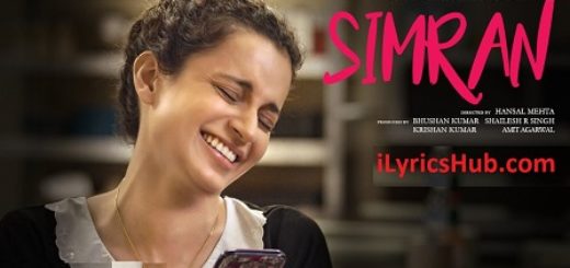 Simran Title Song Lyrics - Simran | Kangana Ranaut |