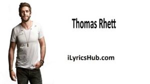 When You Look Like That Lyrics - Thomas Rhett