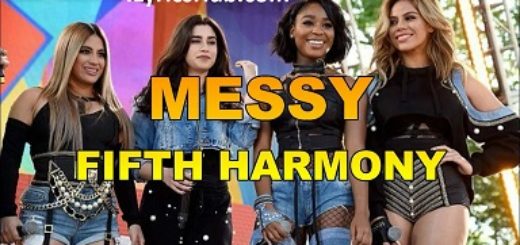 Messy Lyrics - Fifth Harmony