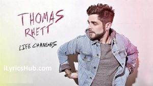 Renegades Lyrics - Thomas Rhett 