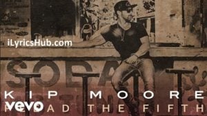 Sunburn Lyrics - Kip Moore