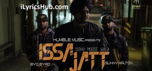 Issa Jatt Lyrics - Sidhu Moose Wala, Sunny Malton