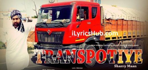 Transportiye Lyrics - Sharry Mann