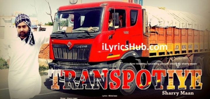 Transportiye Lyrics - Sharry Mann