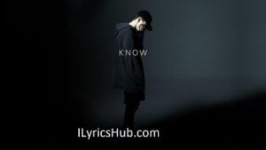 Know Lyrics - NF