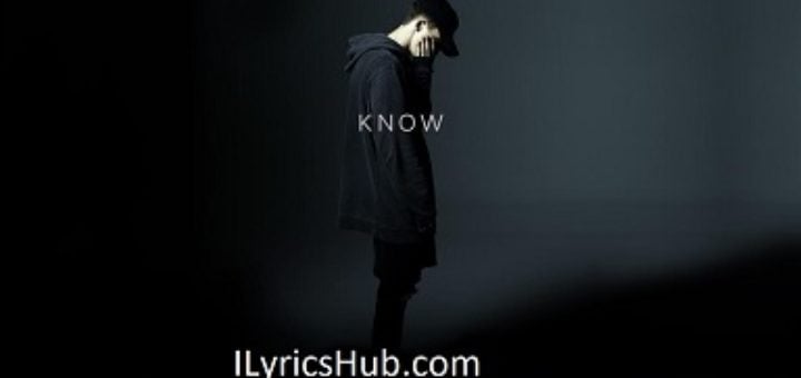 Know Lyrics - NF
