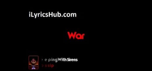 War Lyrics - Sleeping with Sirens