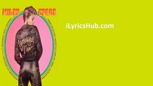 She's Not Him Lyrics - Miley Cyrus