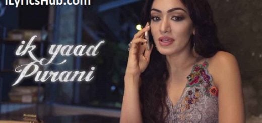 Ik Yaad Purani Lyrics - Tulsi Kumar, Jashan Singh