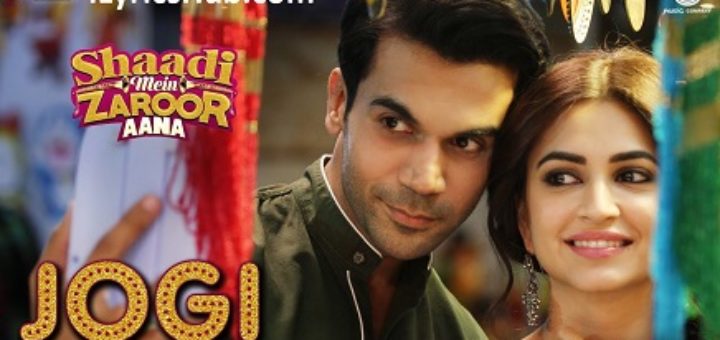 Jogi Lyrics - Shaadi Mein Zaroor Aana