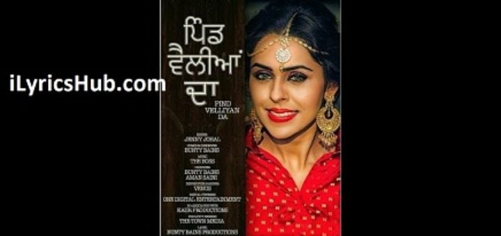 Pind Velliyan Da Lyrics - Jenny Johal, Bunty Bains