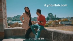 Rondi Tere Layi Lyrics - Babbal Rai | Preet Hundal, Pav Dharia |