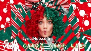 Candy Cane Lane Lyrics - Sia
