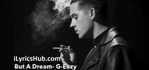 Sober Lyrics - G-Eazy