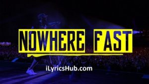 Nowhere Fast Lyrics - Eminem