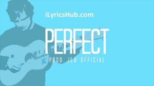 Perfect Duet Lyrics - Ed Sheeran 