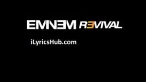 Revival Lyrics - Eminem 