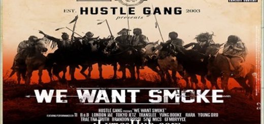 Want Smoke Lyrics - Hustle Gang