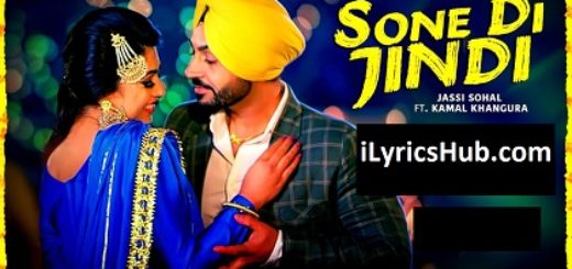 Sone Di Jindi Lyrics - Jassi Sohal, G Guri