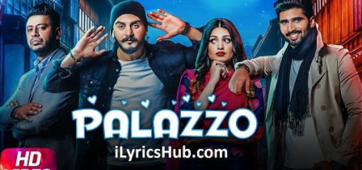 Palazzo Lyrics - Kulwinder Billa & Shivjot