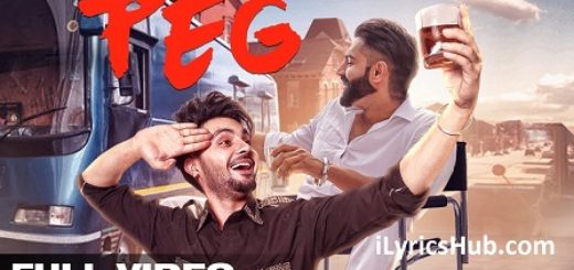 Peg Lyrics - B Jay Randhawa Ft. Guri & Sharry Maan