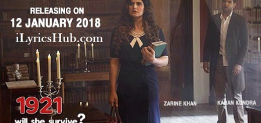 Tere Bina Lyrics - 1921 | Zareen Khan & Karan Kundrra |