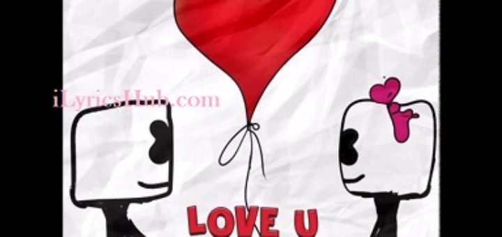 Love U Lyrics - Marshmello