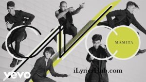 Mamita Lyrics - CNCO