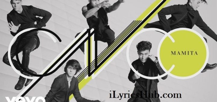 Mamita Lyrics - CNCO