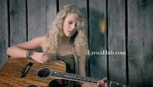 Tim McGraw Lyrics - Taylor Swift