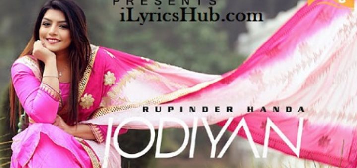 Jodiyan Lyrics - Rupinder Handa