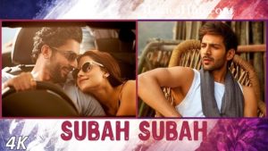 Subah Subah Lyrics - Arijit Singh, Prakriti Kakar |