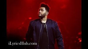 Pray For Me Lyrics - The Weeknd, Kendrick Lamar 