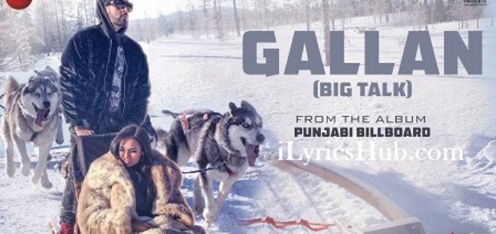 Gallan Lyrics - Manj Musik, Candice James