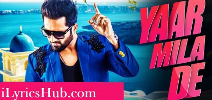 Yaar Mila De Lyrics - Falak Shabir