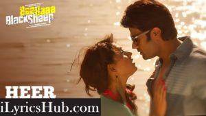 Heer Lyrics (Full Video)-Mika Singh & Mahalakshmi