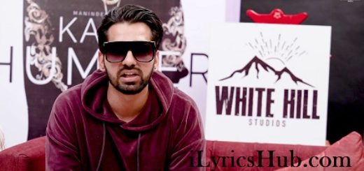 Kaali Hummer Lyrics - Maninder Buttar | Happy Raikoti