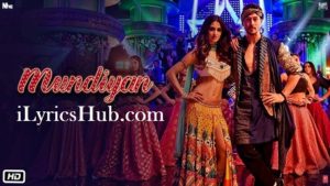 Mundiyan Lyrics Baaghi 2 | Navraj, Palak Muchhal