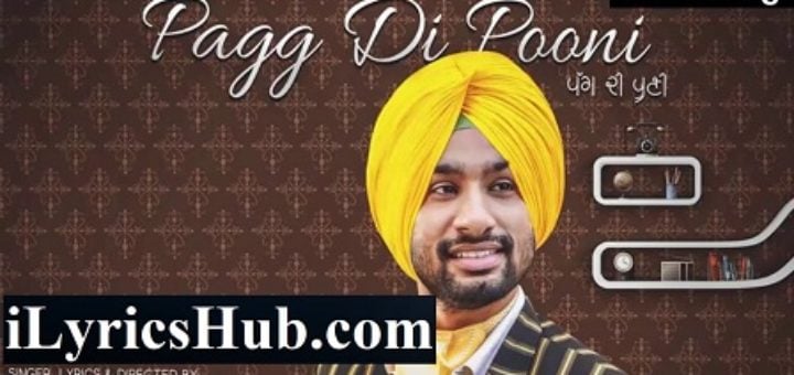 Pagg Di Pooni Lyrics - Hardeep Grewal