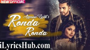 Ronda Ronda Lyrics - Armaan Bedil, Veet Baljit