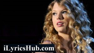 Ain't Nothing Bout You Lyrics - Taylor Swift