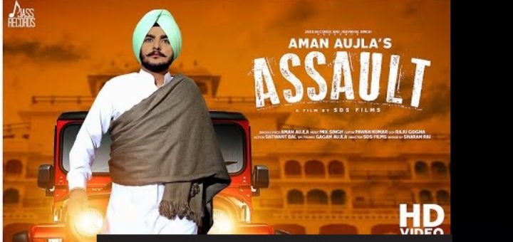 Assault Lyrics - Aman Aujla