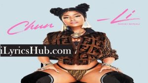 Chun Li Lyrics - Nicki Minaj 