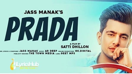 Prada Lyrics Jass Manak